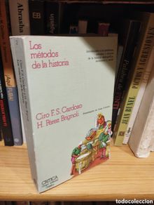 Bücher: LOS METODOS DE LA HISTORIA - CARDOSO, Ciro F.S./PEREZ BRIGNOLI, H.